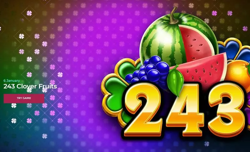 243 Clover Fruits Free Casino Slot  with, delQuickX