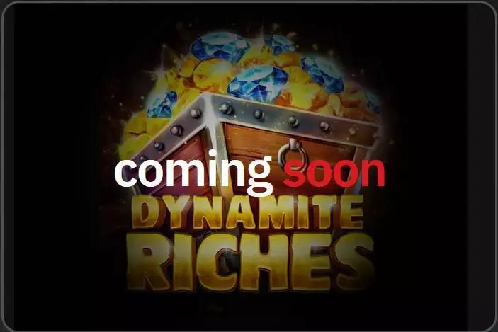 Dynamite Riches Free Casino Slot  with, delFree Spins