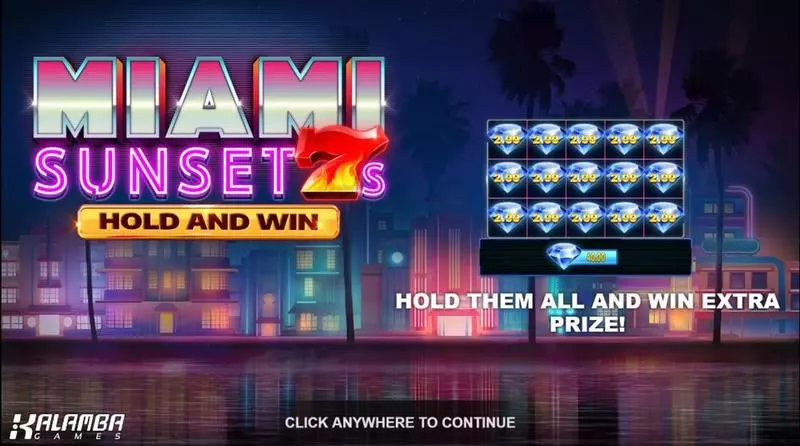 Miami Sunset 7s Hold and Win Free Casino Slot  with, delHold and Win